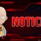 Saitama From One Punch Man With A 'Notice' Sign, Highlighting The End Of Opm: World Pre-Registration Rewards.